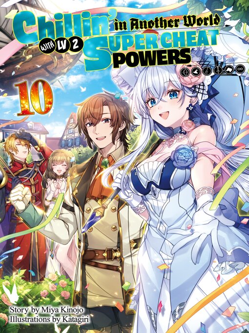 Cover image for Chillin' in Another World with Level 2 Super Cheat Powers, Volume 10
